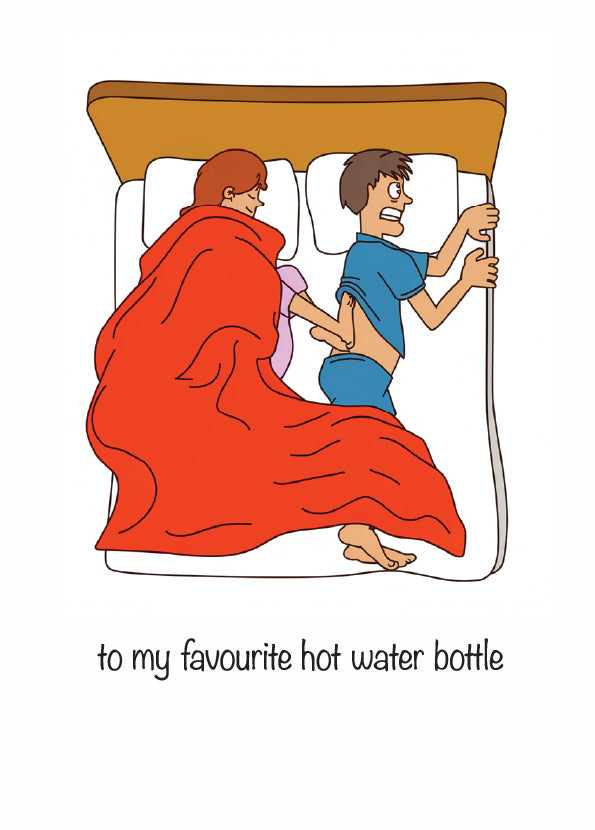 Love Greeting Card - My Hot Water Bottle