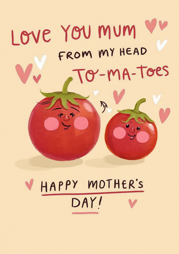 Mother's Day Greeting Card - Tomatoes
